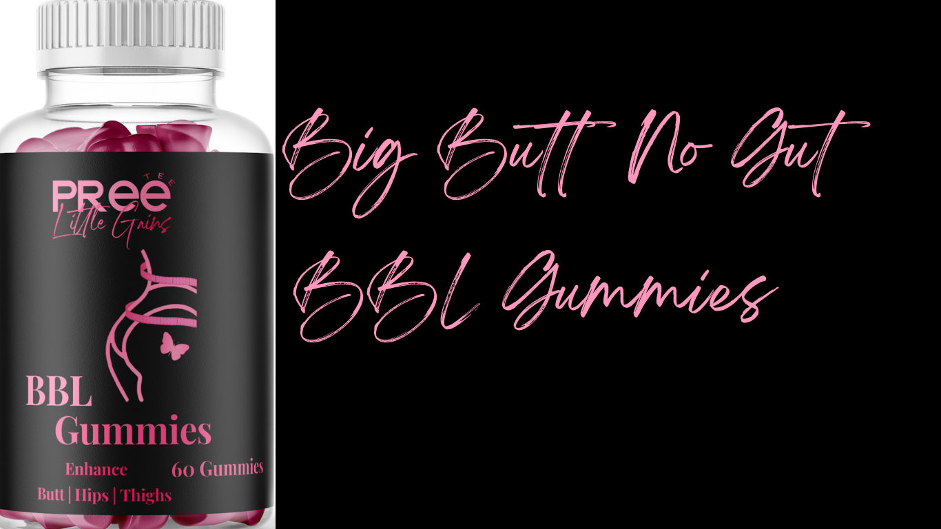 BBL Gummies